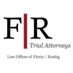 Florin | Roebig Trial Attorneys